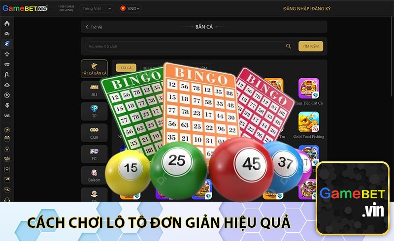 Cách chơi lô tô đơn giản hiệu quả 