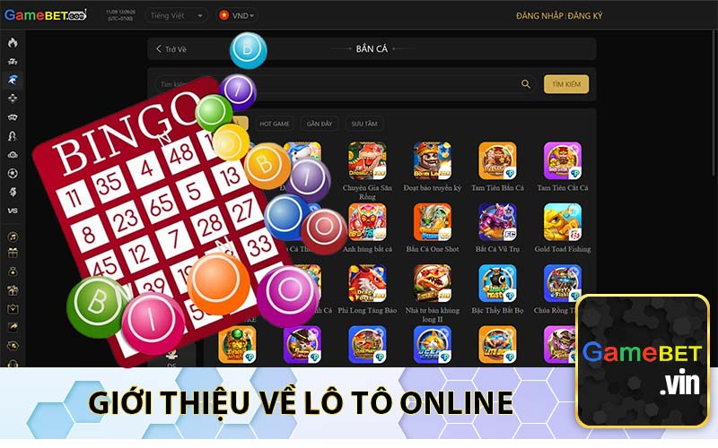 Giới thiệu về Lô tô online