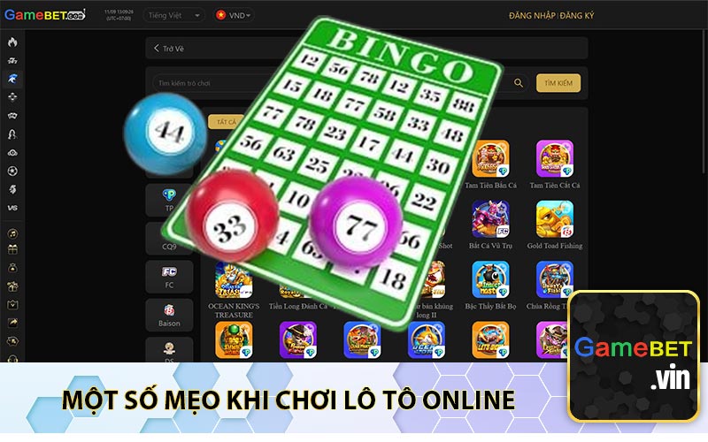 Một số mẹo khi chơi Lô tô online